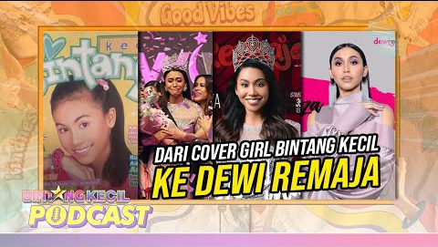 BK Podcast Ep 1 | Shaza Bae dari Cover Girl Bintang Kecil ke Dewi Remaja